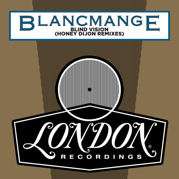 Blancmange|Blind Vision  (Honey Dijon Remixes)