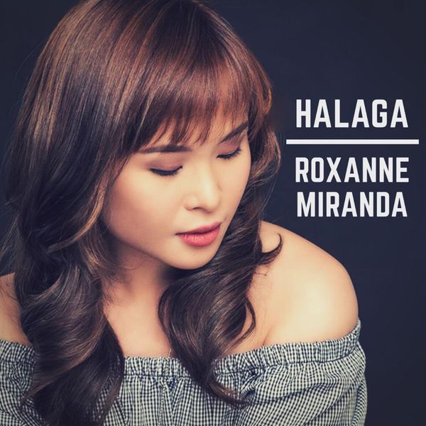 Roxanne Miranda - Halaga Roxanne Miranda - Halaga
