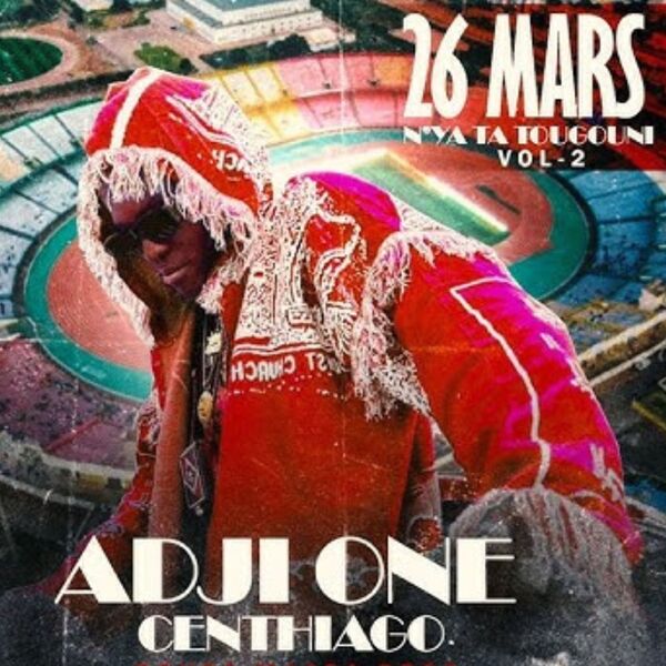 Adji One Centhiago|26 MARS VOL-2 Adji One Centhiago|26 MARS VOL-2