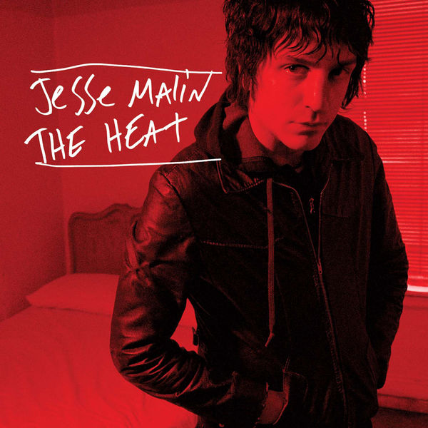 Jesse Malin - The Heat Jesse Malin - The Heat