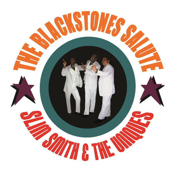 Album The Blackstones Salute Slim Smith & The Uniques, The Blackstones Qobuz download and