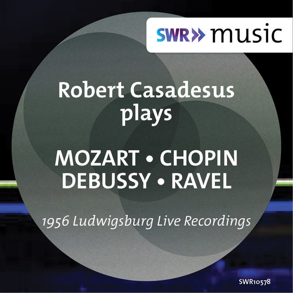 Robert Casadesus|Mozart, Chopin, Debussy & Ravel: Piano Works