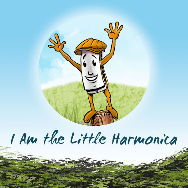 Die kleine Mundharmonika - I Am the Little Harmonica Die kleine Mundharmonika - I Am the Little Harmonica