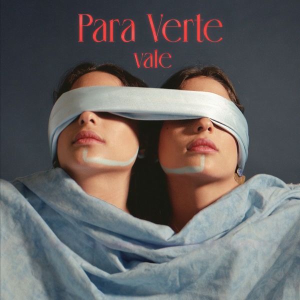 Vale|Para Verte Vale|Para Verte