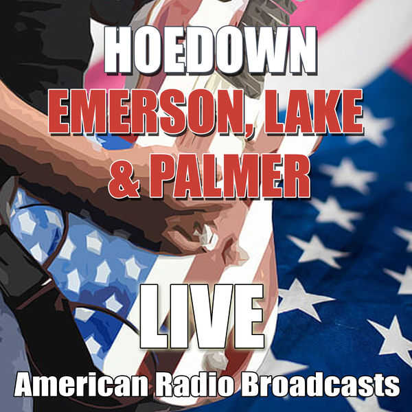 Emerson, Lake & Palmer - Hoedown Emerson, Lake & Palmer - Hoedown