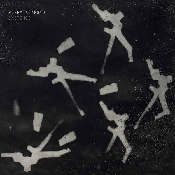 Poppy Ackroyd|Sketches Poppy Ackroyd|Sketches