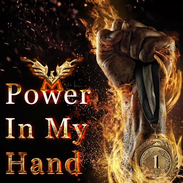 Phoenix Music|Power in My Hand Phoenix Music|Power in My Hand