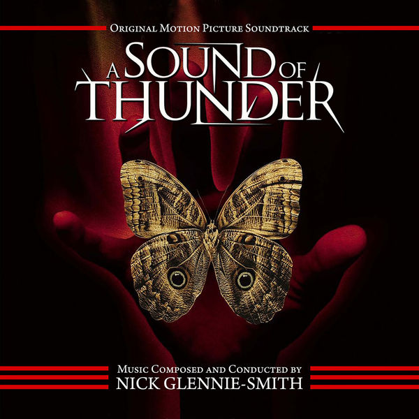 Nick Glennie-smith|A Sound of Thunder (Original Motion Picture Soundtrack) Nick Glennie-smith|A Sound of Thunder (Original Motion Picture Soundtrack)