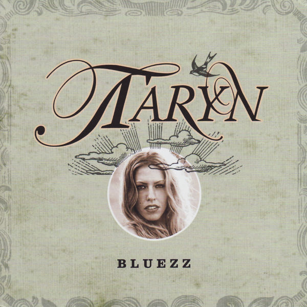 Taryn - Bluezz Taryn - Bluezz