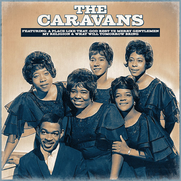 The Caravans - The Caravans The Caravans - The Caravans