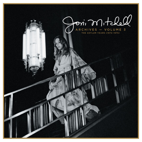 Joni Mitchell's Archive Series - Qobuz Magazine