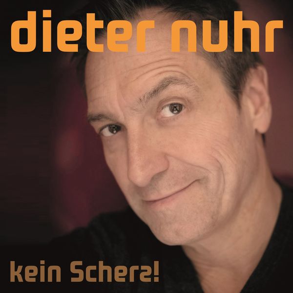 Dieter Nuhr - Kein Scherz! Dieter Nuhr - Kein Scherz!