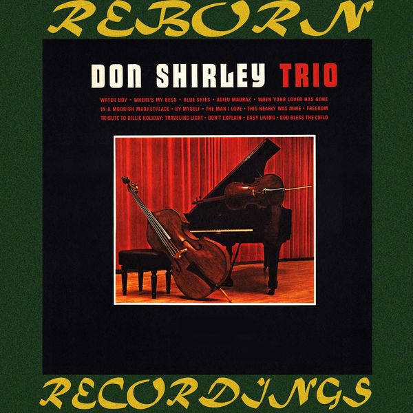 Don Shirley - Don Shirley Trio (HD Remastered) Don Shirley - Don Shirley Trio (HD Remastered)