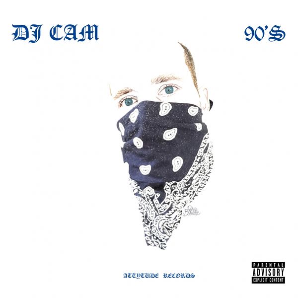 Dj Cam - 90's Dj Cam - 90's