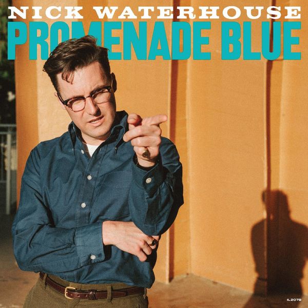 Nick Waterhouse|Place Names Nick Waterhouse|Place Names