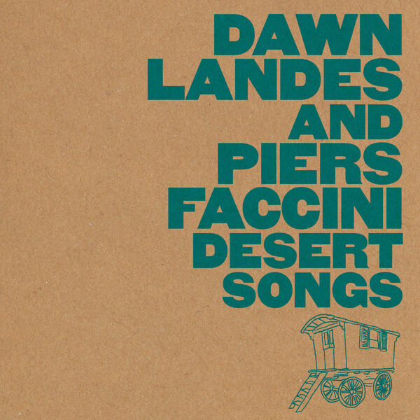 Piers Faccini|Desert Songs