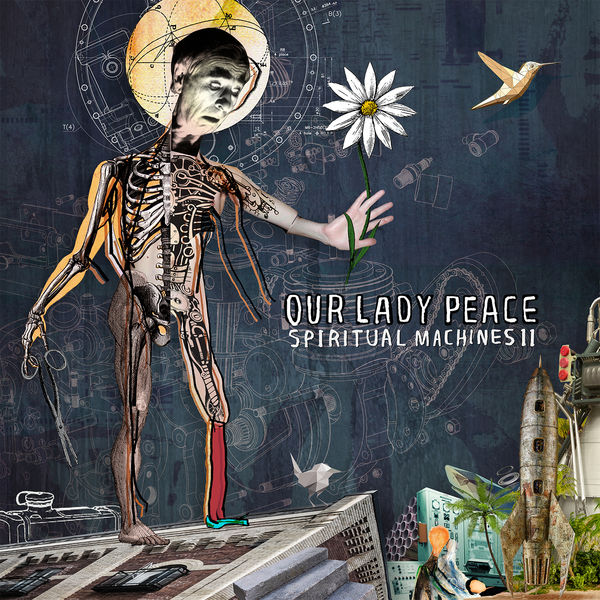Our Lady Peace|Spiritual Machines II Our Lady Peace|Spiritual Machines II