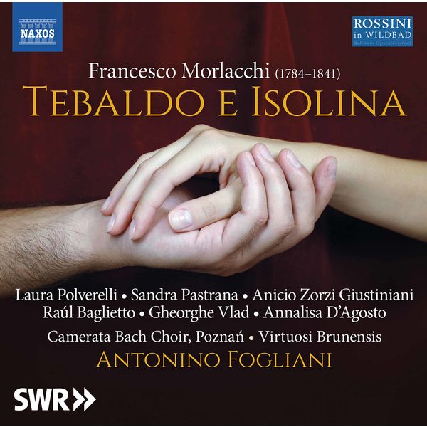 Virtuosi Brunensis|Morlacchi: Tebaldo e Isolina (Revised 1825 Version) [Live]