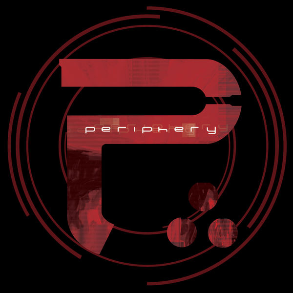 Periphery|Periphery II Periphery|Periphery II