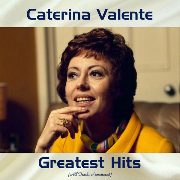 Caterina Valente - Caterina Valente Greatest Hits Caterina Valente - Caterina Valente Greatest Hits