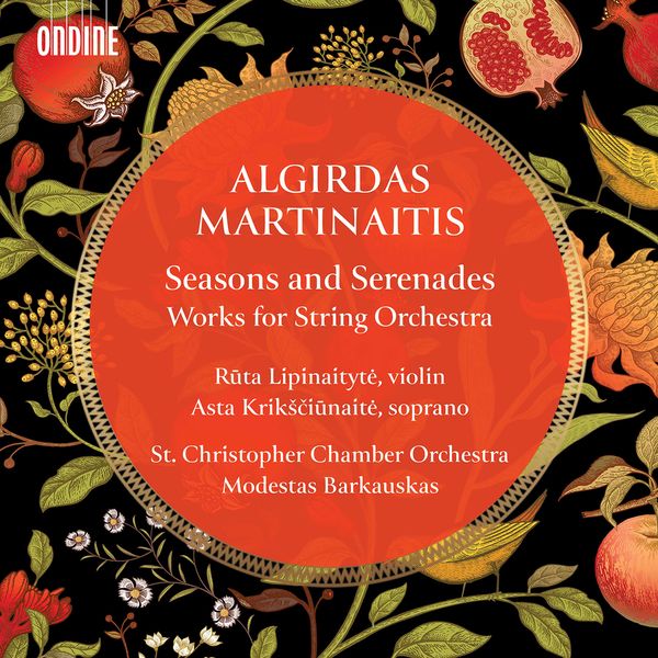 Rūta Lipinaitytė|Seasons & Serenades: Works for String Orchestra Rūta Lipinaitytė|Seasons & Serenades: Works for String Orchestra