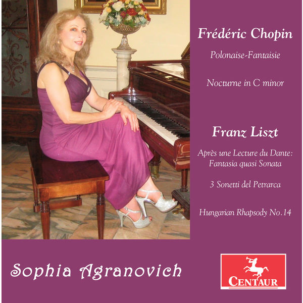Sophia Agranovich - Chopin & Liszt: Piano Works Sophia Agranovich - Chopin & Liszt: Piano Works