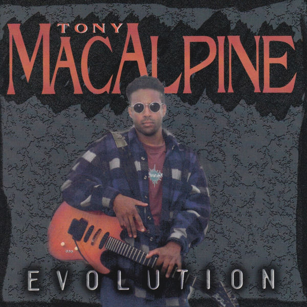 Tony MacAlpine|Evolution Tony MacAlpine|Evolution