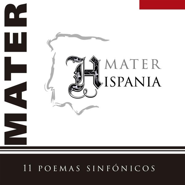Mater Hispania|11 Poemas Sinfónicos Mater Hispania|11 Poemas Sinfónicos