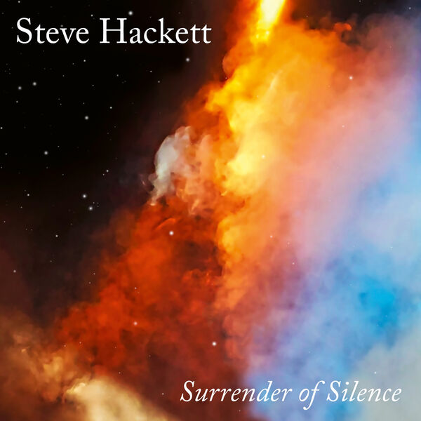 Steve Hackett|Surrender of Silence Steve Hackett|Surrender of Silence