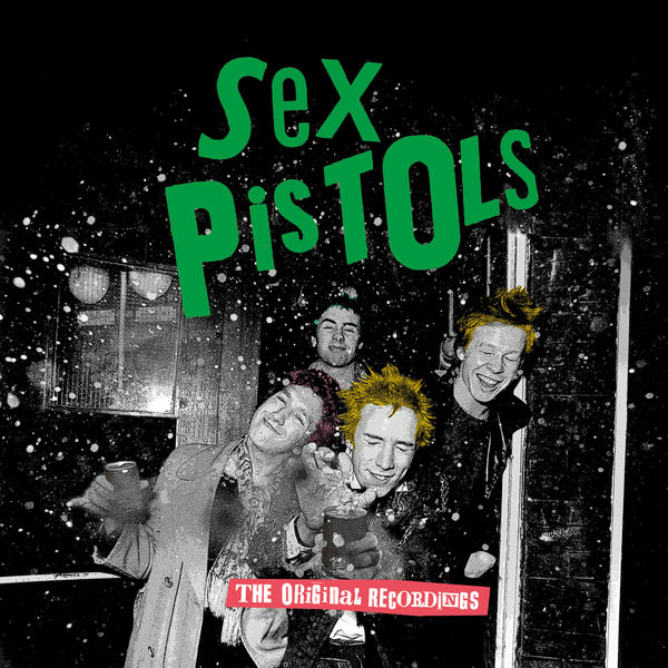 The Original Recordings (Remastered 2012), セックス・ピストルズ
