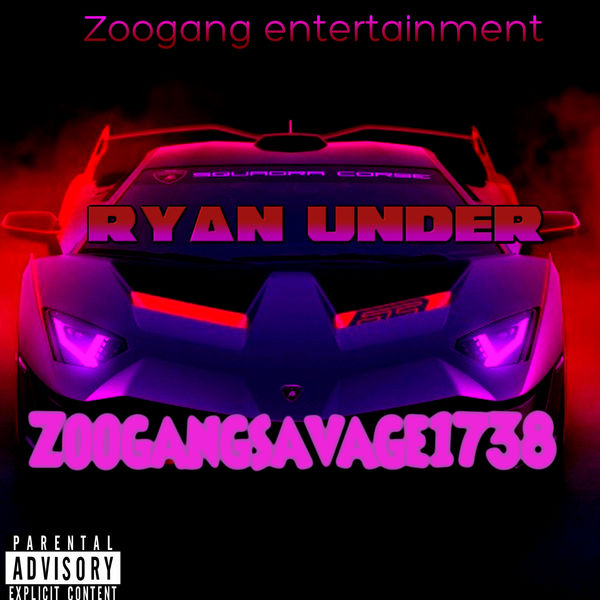 Zoogangsavage1738 - Ryan under Zoogangsavage1738 - Ryan under