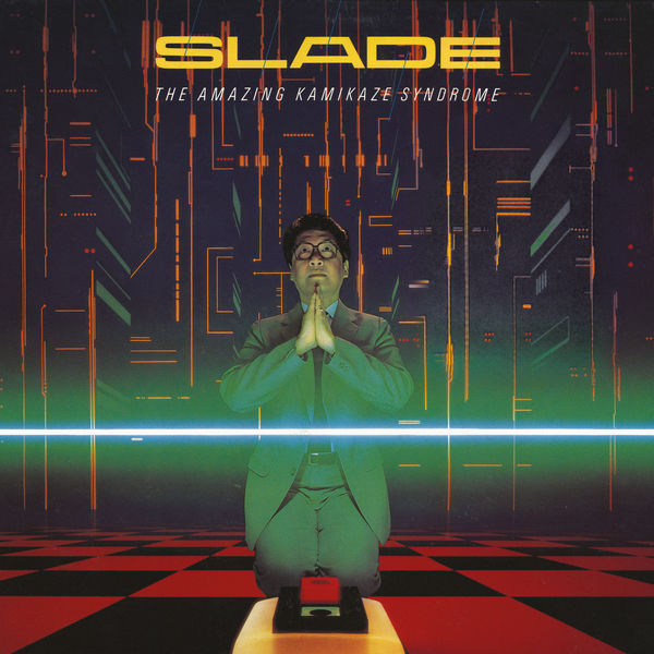 Slade|The Amazing Kamikaze Syndrome  (Expanded)