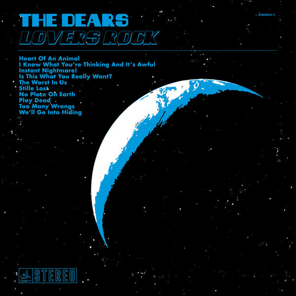 The Dears - Lovers Rock The Dears - Lovers Rock