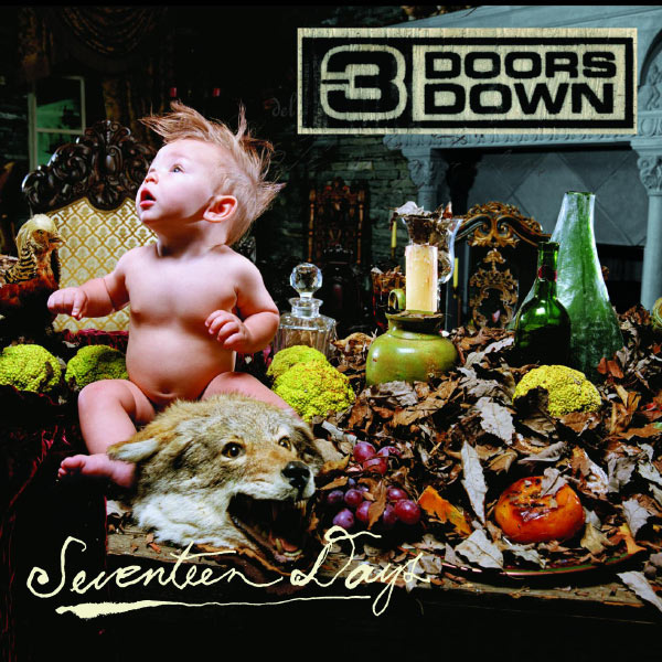 3 Doors Down - Seventeen Days 3 Doors Down - Seventeen Days