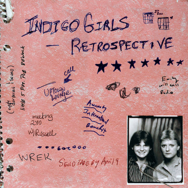 Indigo Girls - Retrospective Indigo Girls - Retrospective