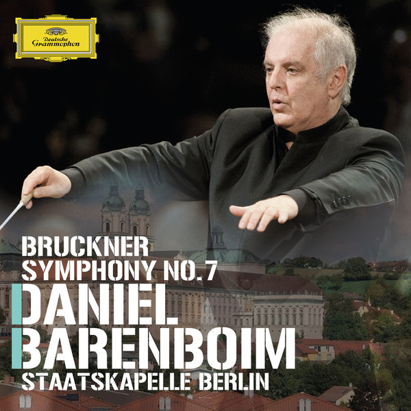 Staatskapelle Berlin - Bruckner: Symphony No.7 Staatskapelle Berlin - Bruckner: Symphony No.7