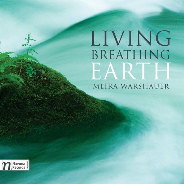 Petr Vronský|Warshauer: Living Breathing Earth (Meira Warshauer)