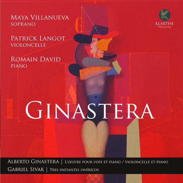 Maya Villanueva - Alberto Ginastera - Gabriel Sivak Maya Villanueva - Alberto Ginastera - Gabriel Sivak