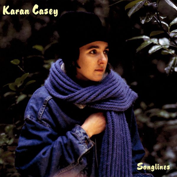 Karan Casey - Songlines Karan Casey - Songlines