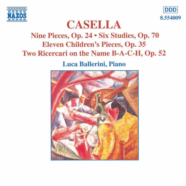 Luca Ballerini|CASELLA: 9 Pieces, Op. 24 / 6 Studies, Op. 70 / 11 Children's Pieces, Op. 35