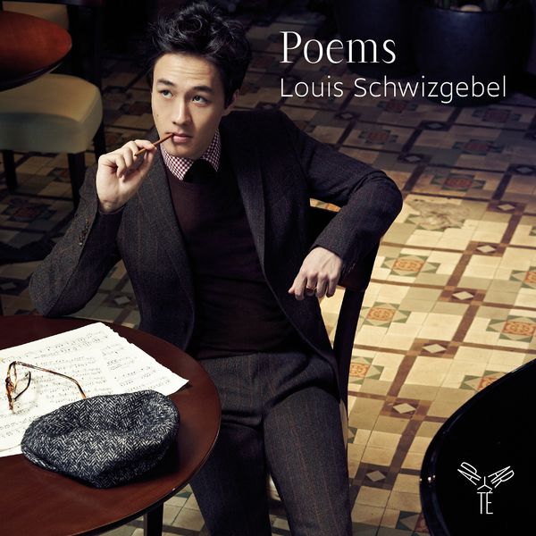 Louis Schwizgebel - Poems (Ravel - Liszt - Holliger - Schubert/Liszt) Louis Schwizgebel - Poems (Ravel - Liszt - Holliger - Schubert/Liszt)