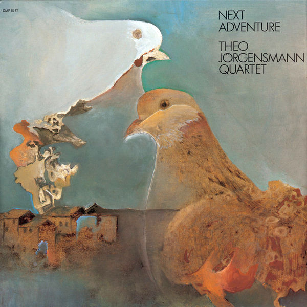 Theo Jorgensmann Quartet - Next Adventure Theo Jorgensmann Quartet - Next Adventure