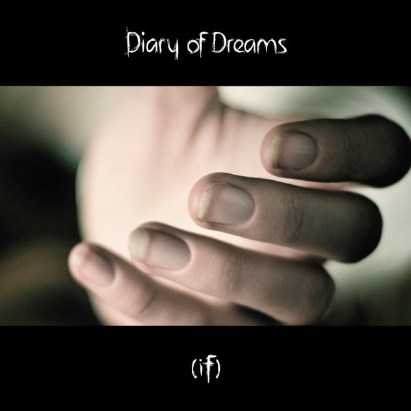 Diary Of Dreams|If (The Memento Ritual Project) Diary Of Dreams|If (The Memento Ritual Project)