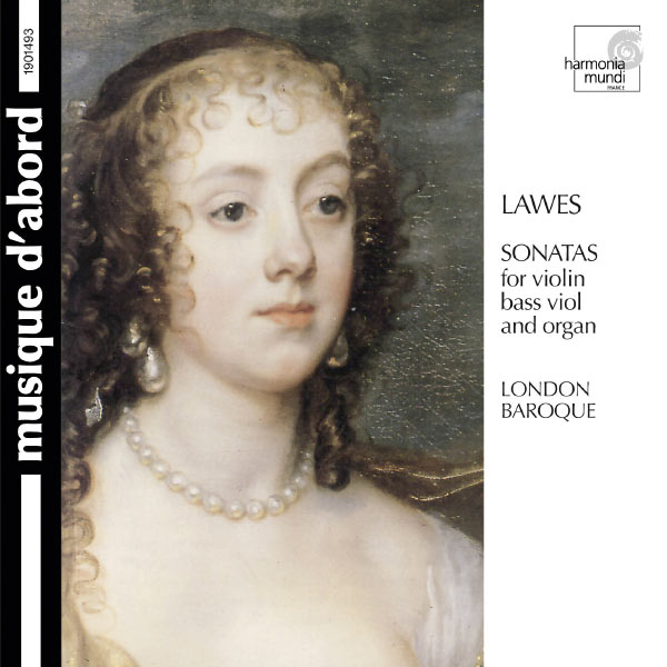 London Baroque - Lawes: Sonatas for violin, bass viol & organ London Baroque - Lawes: Sonatas for violin, bass viol & organ