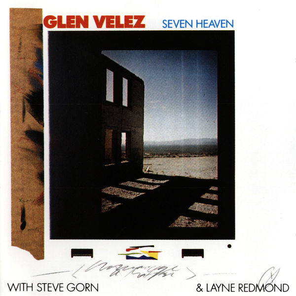 Glen Velez - Seven Heaven Glen Velez - Seven Heaven