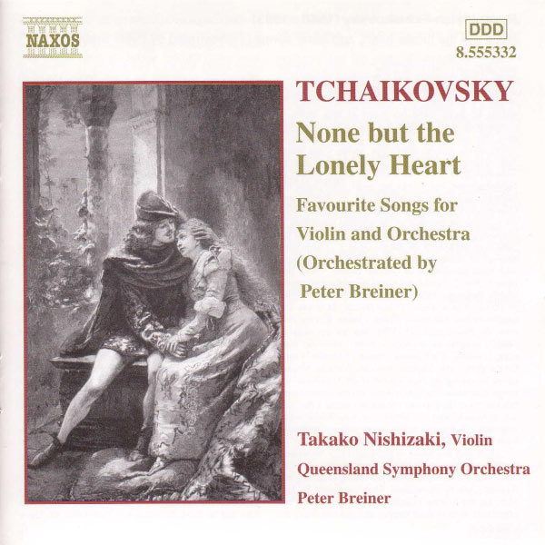 Takako Nishizaki|Tchaikovsky: None But the Lonely Heart Takako Nishizaki|Tchaikovsky: None But the Lonely Heart