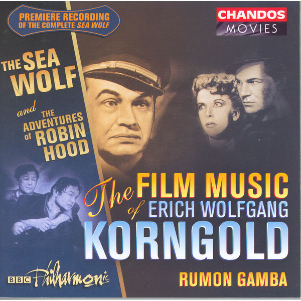 Rumon Gamba - La musique de films de Erich Korngold (Volume 1) Rumon Gamba - La musique de films de Erich Korngold (Volume 1)