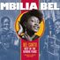 Mbilia Bel Bel Canto: Best of the Genidia Years (Congo Classics 1982-1987)