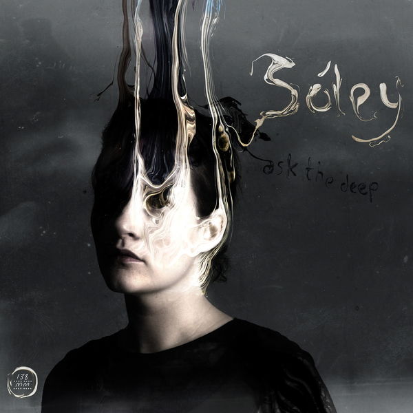 Soley - Ask the Deep Soley - Ask the Deep