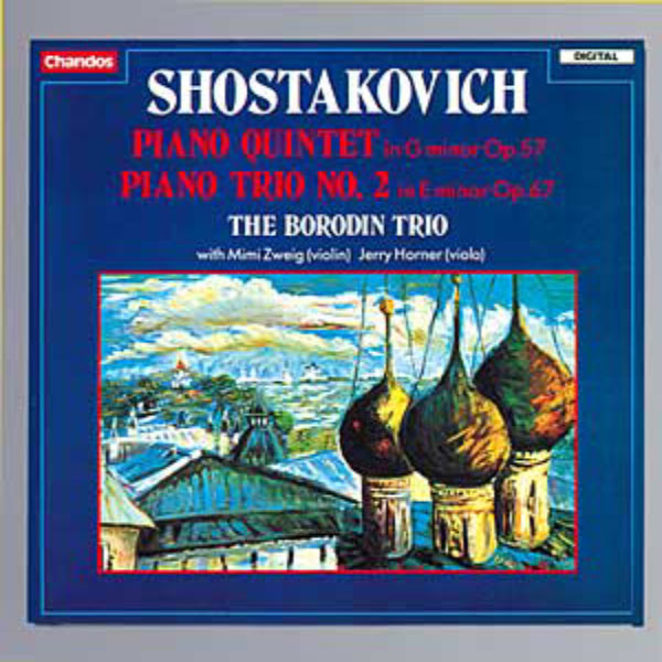 Borodin Trio - Quintette & Trio pour piano Borodin Trio - Quintette & Trio pour piano